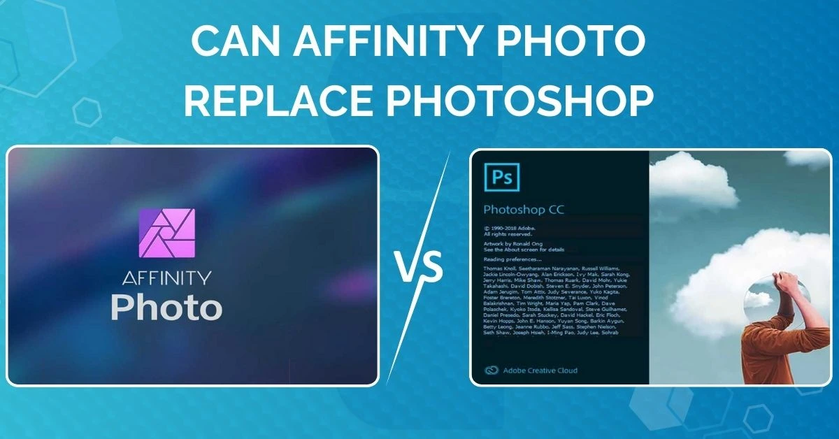 Affinity Photo Replace Photoshop? Shocking 2025 Verdict