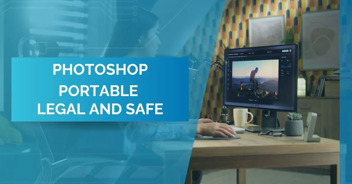 Photoshop vs Photoshop Portable
